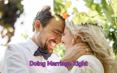 Making the Time to Do Marriage Right